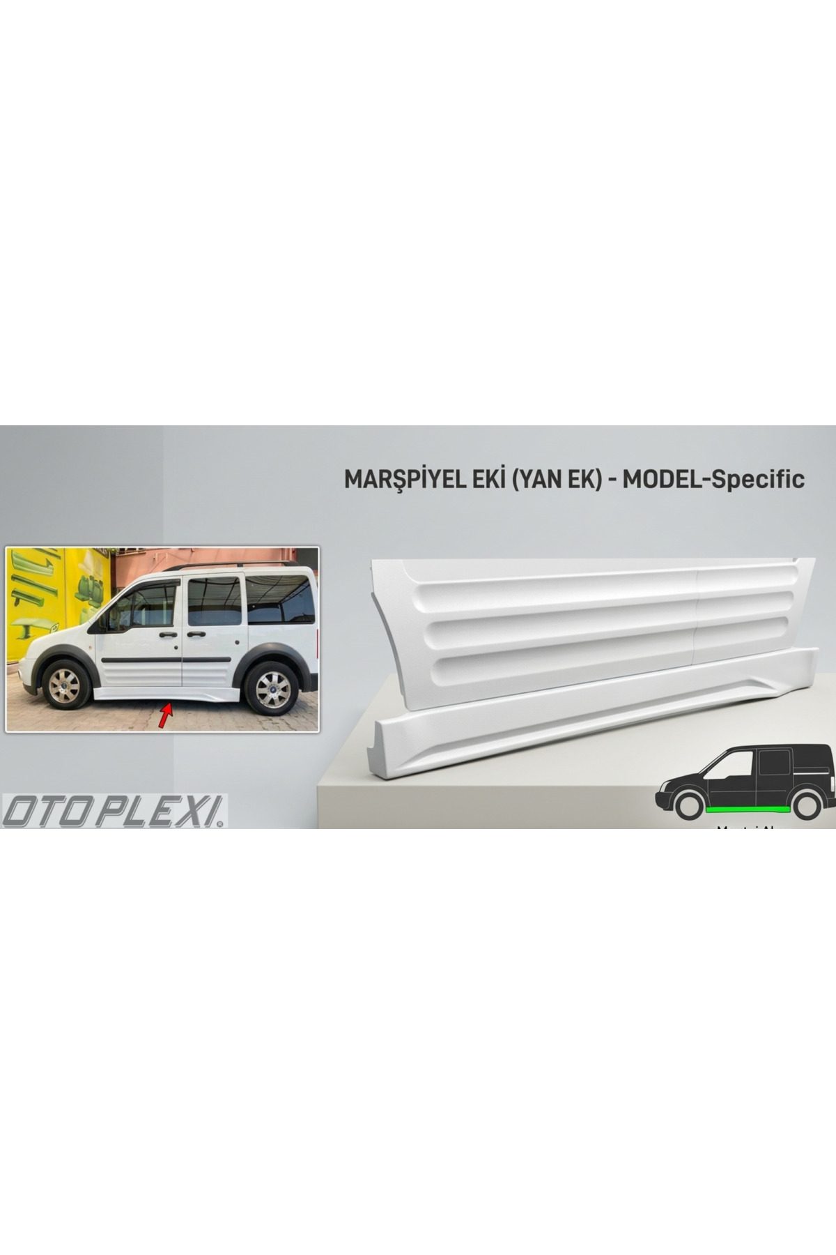 Ford Connect Yan Marşpiyel Takım Yan Marşpiyel Set Plastik İnci Beyaz Boyalı 2002-2009